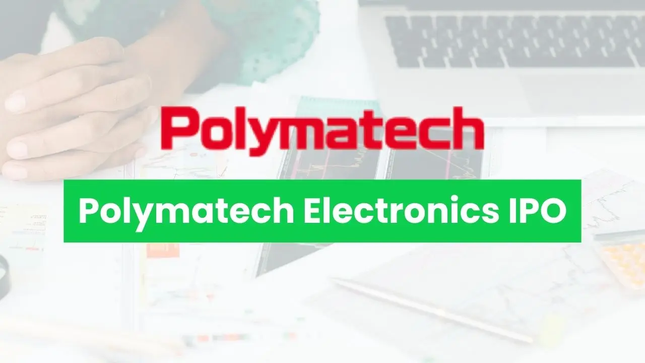 Polymatech Electronics IPO