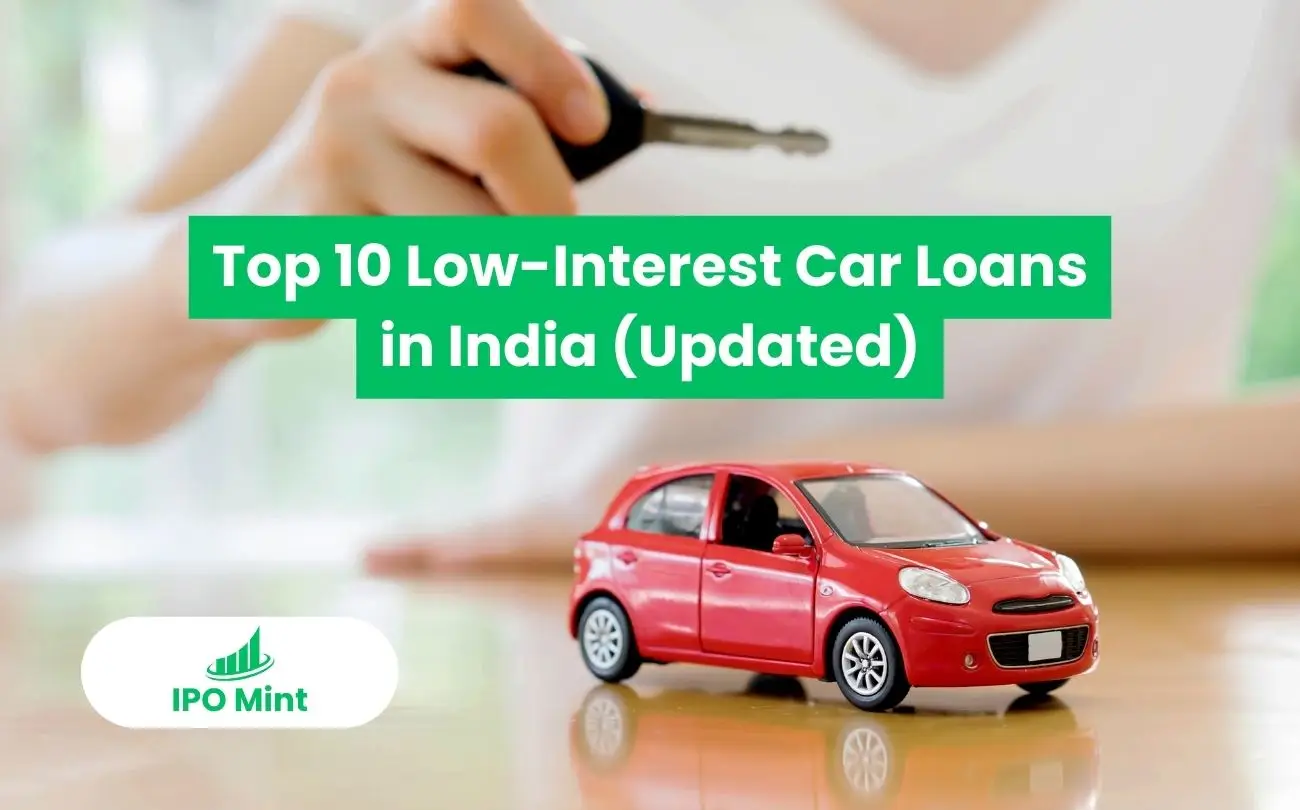 Top 10 Low-Interest Car Loans in India (Updated)